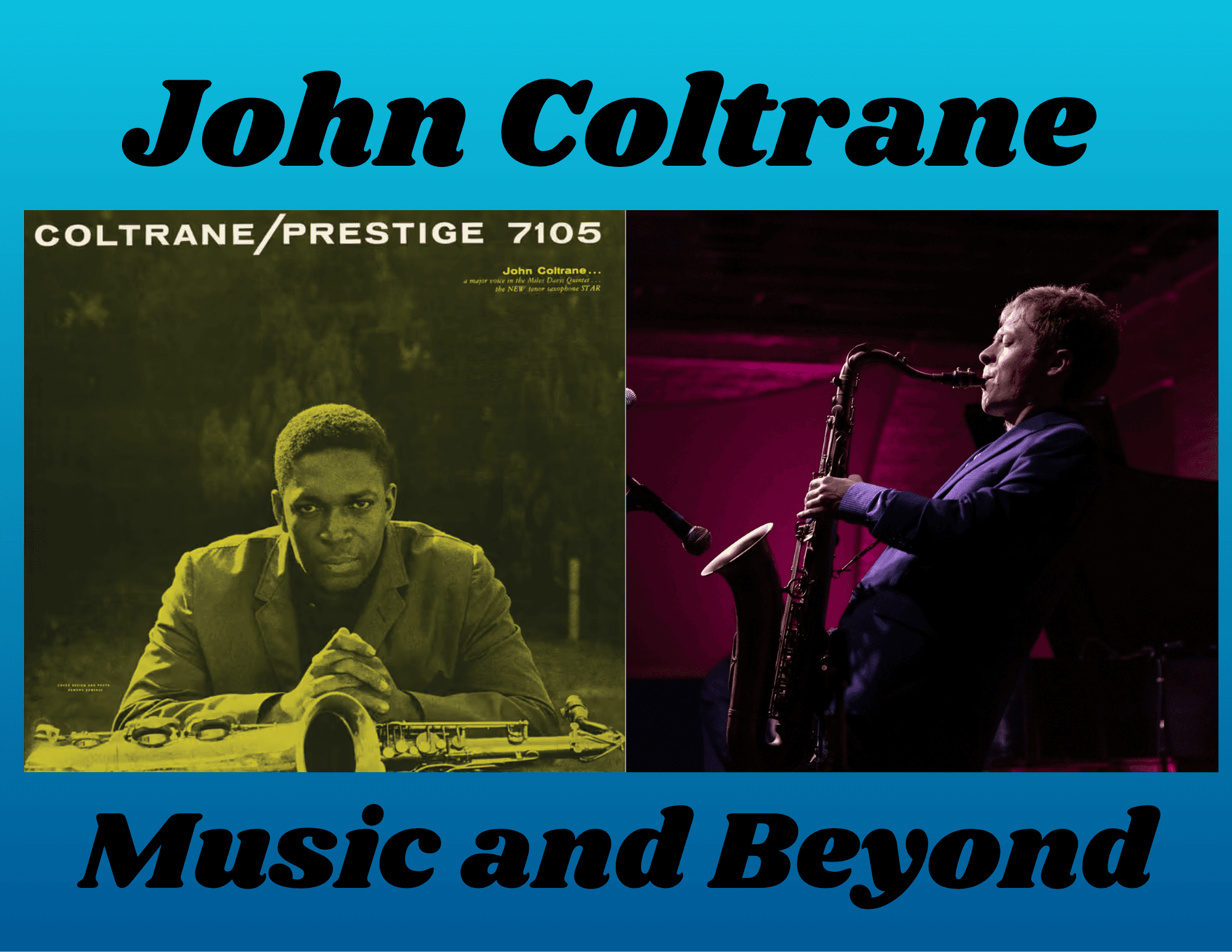 John Coltrane History and Music