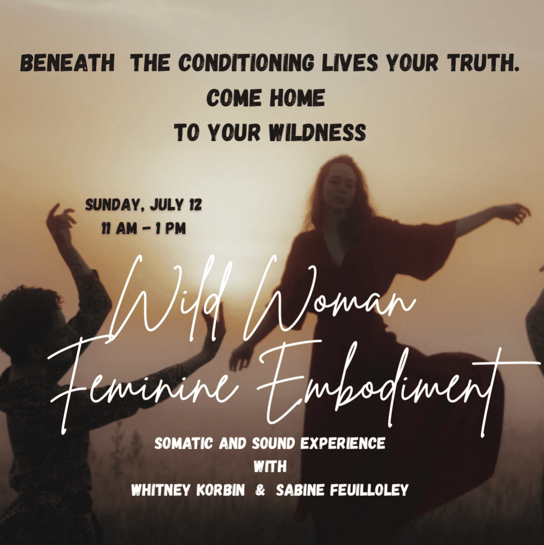 Wild Woman Feminine Embodiment