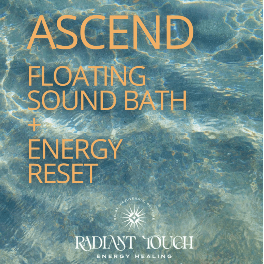 Ascend: Floating Sound Bath + Energy Reset